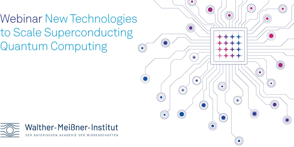 Webinar: New Technologies to Scale Superconducting Quantum Computing